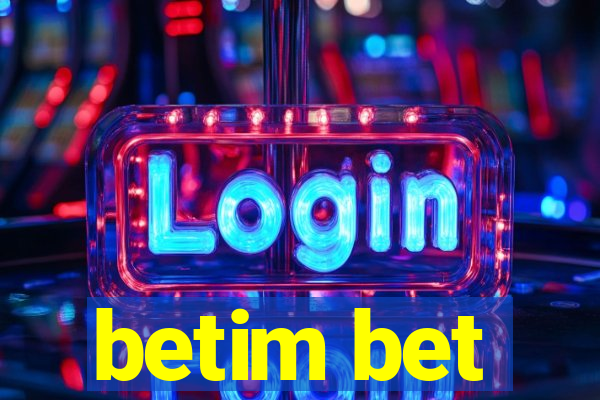 betim bet